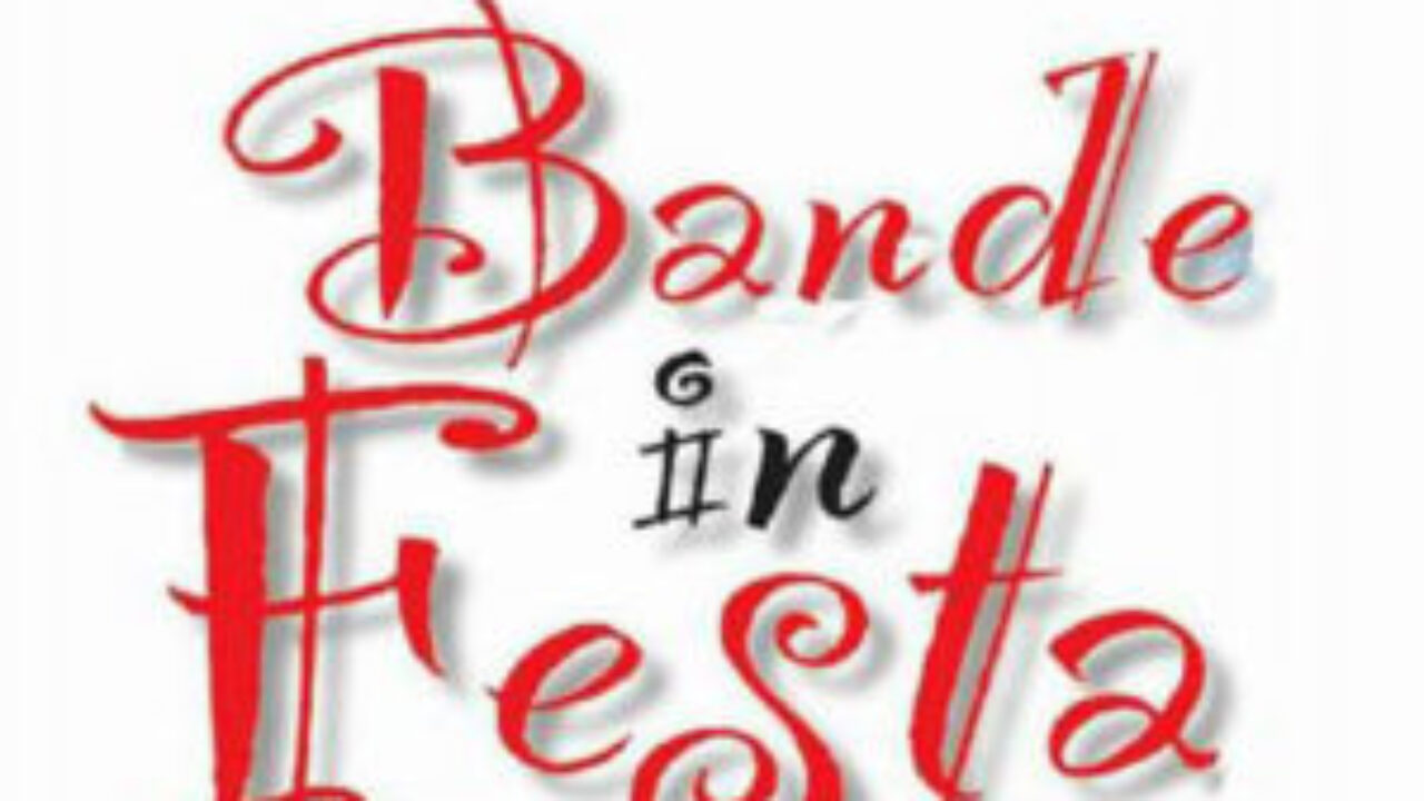 BANDE IN FESTA XVIII EDIZIONE Featured Image